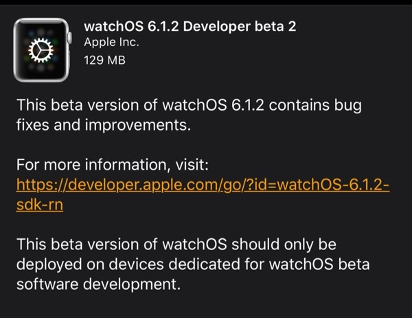 苹果watchOS 6.1.2开发者预览版Beta 2推送