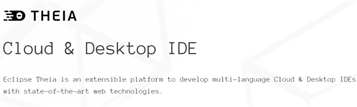 Eclipse Theia 1.0 正式发布：云端和桌面 IDE 框架，支持 Visual Studio Code 扩展