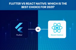 Flutter Vs React Native：这是2021的优秀选择？