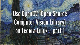 在 Fedora Linux 上使用 OpenCV（一）