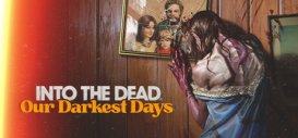 横向卷轴避难所生存游戏《Into The Dead: Our Darkest Days》公布