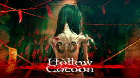 第一人称恐怖冒险游戏《茧中蚕作最后一梦》（Hollow Cocoon）上架steam